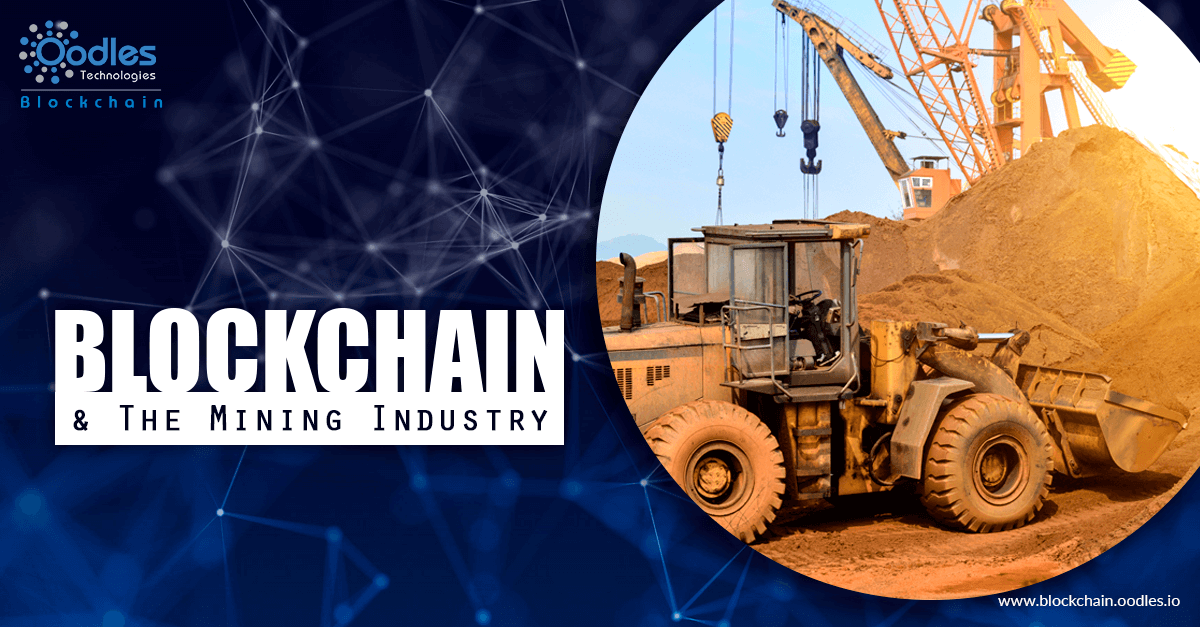 Blockchain for Mining industry Blockchain for Mining industry
